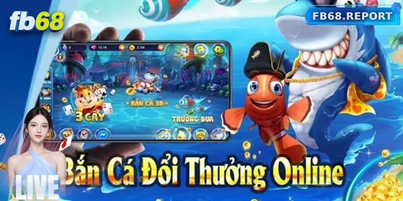Hướng dẫn cách bắn cá FB68 hiệu quả